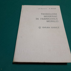 TEHNOLOGII MODERNE ÎN FABRICAREA MOBILEI / ION P. FLORESCU/1982