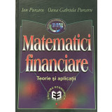 MATEMATICI FINANCIARE. Teorie si aplicatii - I. PURCARU (2000)