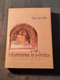 Intoarcerea la Hristos Ioan Ianolide