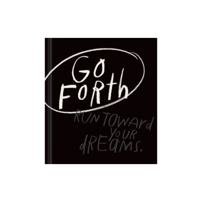 Go Forth: An Inspirational Gift Book to Believe in Yourself foto