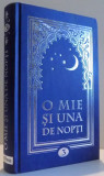 O MIE SI UNA DE NOPTI , VOLUMUL III , 2009