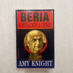 Amy Knight - Beria - O mitologie a crimei foto