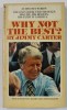 WHY NOT THE BEST ? by JIMMY CARTER , 1976