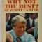 WHY NOT THE BEST ? by JIMMY CARTER , 1976
