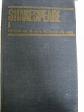 SHAKESPEARE-HENRIC AL VI LEA , RICHARD AL III LEA. OPERE COMPLETE,VOLUMUL 1
