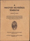 C1133 A magyar helyesir&aacute;s szab&aacute;lyai, hivatalos kiad&aacute;s, 1941