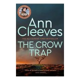 Crow Trap, ANN CLEEVES