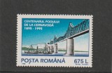 ROMANIA 1995 LP 1385 CENTENARUL PODULUI DE LA CERNAVODA MNH NESTAMPILAT