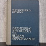 Christopher D. Wickens - Engineering Psychology and Human Performance | psihologie inginerească, factori umani, interacțiune om-mașină