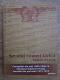 Secolul coanei Lizica. Convorbiri din anii 1985-1986 cu Elisabeta Odobescu Goga
