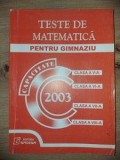 Teste de matematica pentru gimnaziu Capacitate 2003