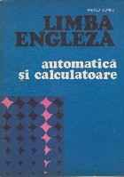 Limba Engleza - Automatica si Calculatoare foto