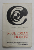 NOUL ROMAN FRANCEZ de ROMUL MUNTEANU , 1968