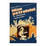 Eugen Preda - Miza petrolului - In viltoarea razboiului - 116961