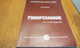 PSIHOPEDAGOGIE - Cuts in Tehnologie IFR - Iulia Gonta - Editura Fundatiei Romania de Maine, 2015, 105 p.