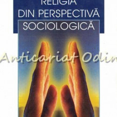 Religia Din Perspectiva Sociologica - Bryan Wilson