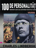 100 De Personalitati - Charles Lindbergh - Nr.: 46