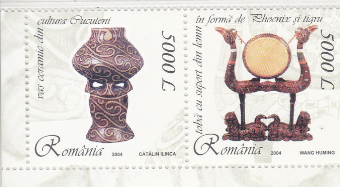 ROMANIA 2004 LP1658 EMISIUNE COMUNA ROMANIA-CHINA OBIECTE LACUITE SERIE MNH