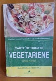 CARTE DE BUCATE VEGETARIENE - CORINNE T. NETZER