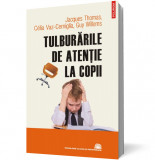 Tulburările de atenţie la copii