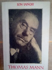 Ion Ianosi - Thomas Mann (Editia: 1965) foto