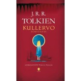 Kullervo t&ouml;rt&eacute;nete - J. R. R. Tolkien