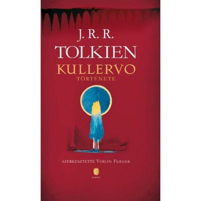 Kullervo t&amp;ouml;rt&amp;eacute;nete - J. R. R. Tolkien foto