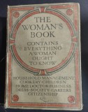 The Woman&rsquo;s Book: Contains Everything a Woman Ought to Know
