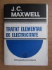 J.C. Maxwell - Tratat elementar de electricitate (1989) - Fizica, Editura Stiintifica