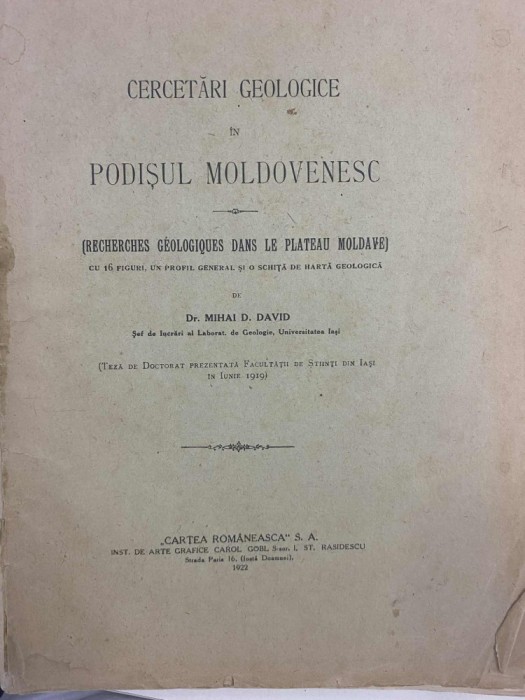 Cercetări geologice &icirc;n Podişul Moldovenesc - Mihai D. David, 1922