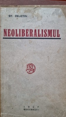 Neoliberalismul - St. Zeletin foto
