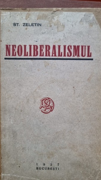 Neoliberalismul - St. Zeletin