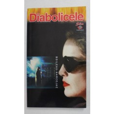 DIABOLICELE de BOILEAU - NARCEJAC , 2008