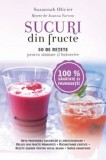 Cumpara ieftin Sucuri din fructe. 50 de retete pentru sanatate si intinerire/Suzannah Olivier