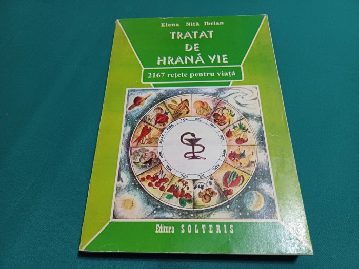 TRATAT DE HRANĂ VIE *ELENA NIȚĂ IBRIAN / 1995 *777