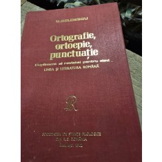 Ortografie, ortoepie, punctuatie - G. Beldescu