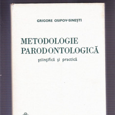 METODOLOGIE PARODONTOLOGICA -STIINTIFICA SI PRACTICA