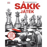 A sakkj&aacute;t&eacute;k - A sakk alapjait&oacute;l a nyerő l&eacute;p&eacute;sekig - Claire Summerscale