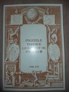 Muzeele tehnice la inceput de mileniu III foto