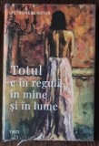 Totul e in regula in mine si in lume - Petronela Rotar