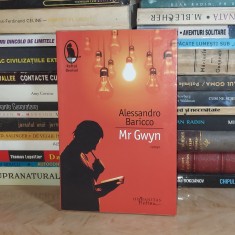ALESSANDRO BARICCO - Mr GWYN ( ROMAN ) , HUMANITAS , 2014 *