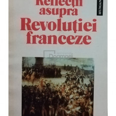 Maria Giurgea - Reflectii asupra Revolutiei franceze (editia 1992)
