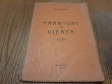 FRANTURI DE VIATA - Vintila Oancia - Tipografia Tiberiu Daniel, 1944, 62 p.