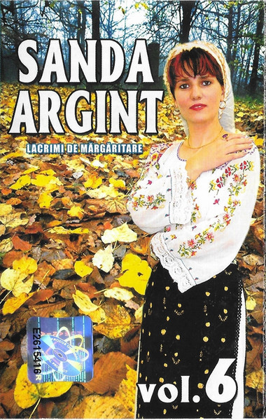 Casetă audio Sanda Argint &ndash; (Vol.6) Lacrimi De Mărgăritare, originală