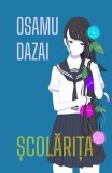 Carti Beletristica Nuvela Scolarita Osamu Dazai Paperback Brosat Alice Books Romane