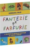 Fantezie pe farfurie. O colectie de animale buclucase si versuri poznase - Georgeta Brad
