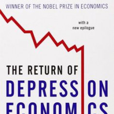 The Return of Depression Economics and the Crisis of 2008