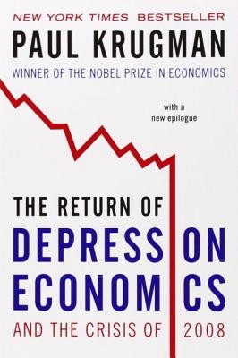 The Return of Depression Economics and the Crisis of 2008 foto