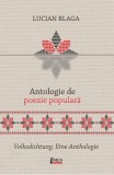 Cumpara ieftin Antologie de poezie populară / Volksdichtung. Eine Anthologie - Paperback brosat - Lucian Blaga - Limes