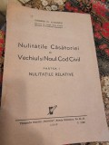 George N. Lutescu - Nulitatile Casatoriei in Vechiul si Noul cod civil Partea I Nulitatile Relative